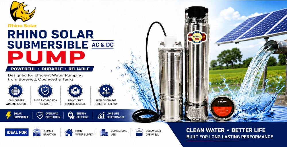 Rhino Solar AC & DC submersible pump — 100% copper winding, rust and corrosion resistant stainless steel, high discharge.